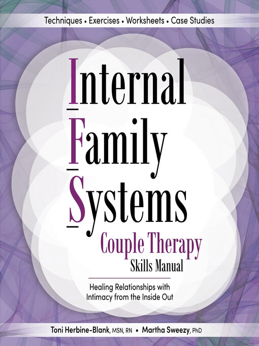 Title details for Internal Family Systems Couple Therapy Skills Manual by Toni Herbine-Blank - Available